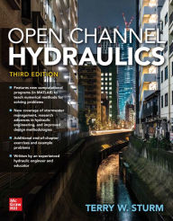 Title: Open Channel Hydraulics, Third Edition, Author: Terry W. Sturm