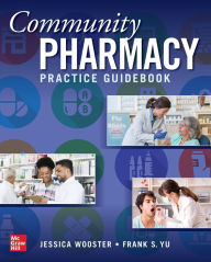 Title: Community Pharmacy Practice Guidebook, Author: Jessica Wooster