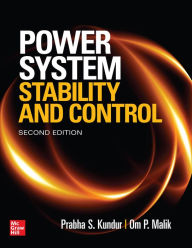 Title: Power System Stability and Control, Second Edition, Author: Prabha S. Kundur