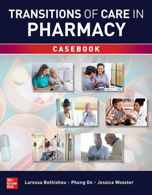 Transitions of Care Pharmacy Casebook