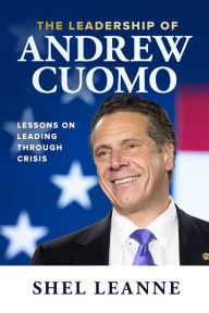 Google book downloaders The Leadership of Andrew Cuomo: Lessons on Leading Through Crisis 9781260474916