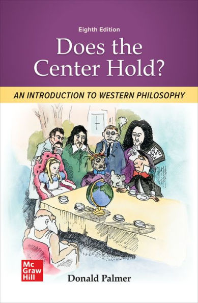 Loose Leaf for Does the Center Hold? An Introduction to Western Philosophy