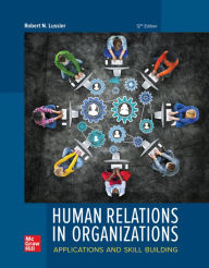 Title: Loose-Leaf for Human Relations in Organzations, Author: Robert N. Lussier