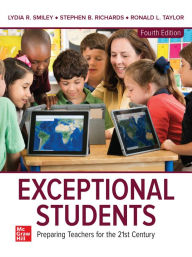 Title: Looseleaf for Exceptional Students: Preparing Teachers for the 21st Century, Author: Stephen B. Richards
