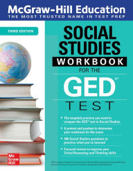 Title: McGraw-Hill Education Social Studies Workbook for the GED Test, Third Edition, Author: McGraw Hill Editores