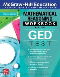 Title: McGraw-Hill Education Mathematical Reasoning Workbook for the GED Test, Fourth Edition, Author: McGraw Hill Editores