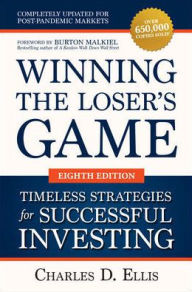 Textbooks online download free Winning the Loser's Game: Timeless Strategies for Successful Investing, Eighth Edition RTF English version