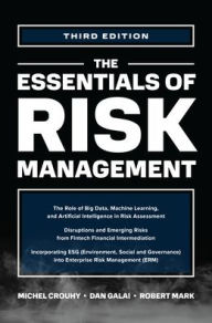 Title: The Essentials of Risk Management, Third Edition, Author: Robert Mark
