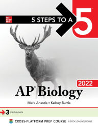 Title: 5 Steps to a 5: AP Biology 2022, Author: Mark Anestis