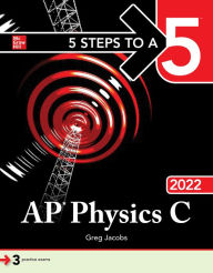 Download free books pdf 5 Steps to a 5: AP Physics C 2022 by Greg Jacobs