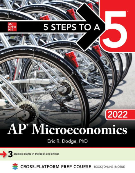 5 Steps to a 5: AP Microeconomics 2022