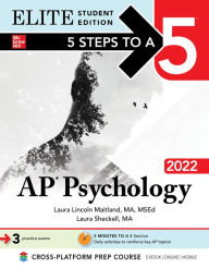 Title: 5 Steps to a 5: AP Psychology 2022 Elite Student Edition, Author: Laura Lincoln Maitland