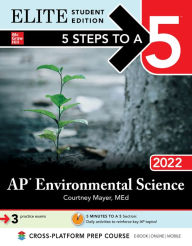 Title: 5 Steps to a 5: AP Environmental Science 2022 Elite Student Edition, Author: Courtney Mayer