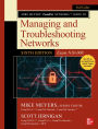 Mike Meyers' CompTIA Network+ Guide to Managing and Troubleshooting Networks, Sixth Edition (Exam N10-008)