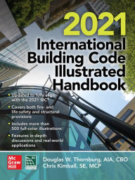 Title: 2021 International Building Code® Illustrated Handbook, Author: International Code Council