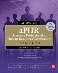 Title: aPHR Associate Professional in Human Resources Certification All-in-One Exam Guide, Second Edition, Author: Dory Willer