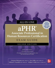 Title: aPHR Associate Professional in Human Resources Certification All-in-One Exam Guide, Second Edition, Author: Dory Willer