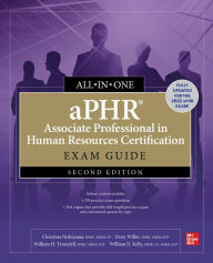 Title: aPHR Associate Professional in Human Resources Certification All-in-One Exam Guide, Second Edition, Author: Christina Nishiyama