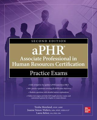 aPHR Associate Professional Human Resources Certification Practice Exams, Second Edition