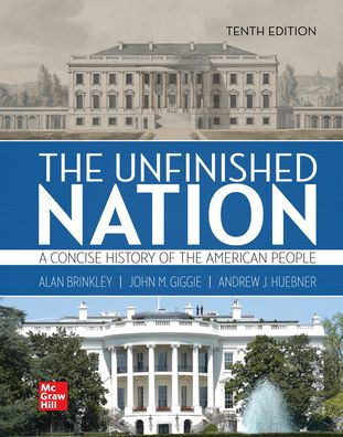 Looseleaf for The Unfinished Nation: A Concise History of the American People Volume 1