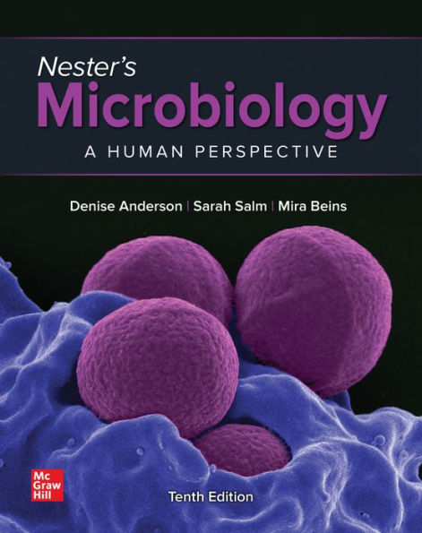 Loose Leaf for Nester's Microbiology: A Human Perspective