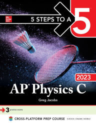 Title: 5 Steps to a 5: AP Physics C 2023, Author: Greg Jacobs