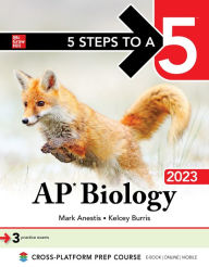 Title: 5 Steps to a 5: AP Biology 2023, Author: Mark Anestis