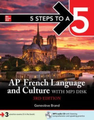 Title: 5 Steps to a 5: AP French Language and Culture with MP3 disk, 3ed, Author: Genevieve Brand