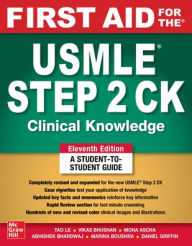 First Aid for the USMLE Step 2 CK, Eleventh Edition by Marina Boushra, Vikas Bhushan, Daniel Griffin, Mona Ascha, Paperback | Barnes & Noble® First Aid for the USMLE Step 2 CK, Eleventh Edition by Marina Boushra, Vikas Bhushan, Daniel Griffin, Mona Ascha, Paperback | Barnes & Noble®