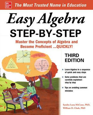 Easy Algebra Step-by-Step, Third Edition