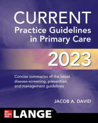 Audio books download freee CURRENT Practice Guidelines in Primary Care 2023 by Jacob A. David  9781264892297 English version