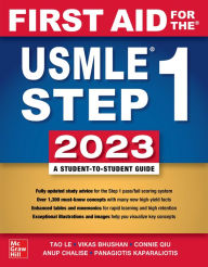 Top ebook downloads First Aid for the USMLE Step 1 2023, Thirty Third Edition (English literature) by Tao Le, Vikas Bhushan, Connie Qiu, Anup Chalise, Panagiotis Kaparaliotis