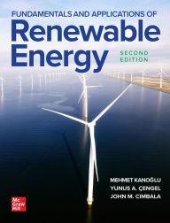 Title: Fundamentals and Applications of Renewable Energy, Second Edition, Author: Mehmet Kanoglu