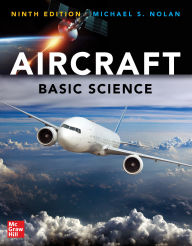 Title: Aircraft Basic Science, Ninth Edition, Author: Michael S. Nolan