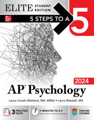 Title: 5 Steps to a 5: AP Psychology 2024 Elite Student Edition, Author: Laura Lincoln Maitland