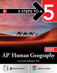 Title: 5 Steps to a 5: AP Human Geography 2024, Author: Carol Ann Gillespie