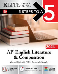Title: 5 Steps to a 5: AP English Literature and Composition 2024 Elite Student Edition, Author: Michael Hartnett