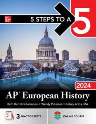 Title: 5 Steps to a 5: AP European History 2024, Author: Kelsey Arata