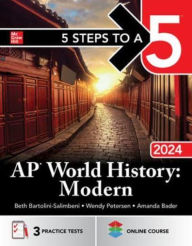 Title: 5 Steps to a 5: AP World History: Modern 2024, Author: Beth Bartolini-Salimbeni
