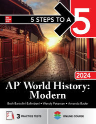 Title: 5 Steps to a 5: AP World History: Modern 2024, Author: Beth Bartolini-Salimbeni