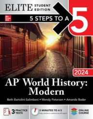 Title: 5 Steps to a 5: AP World History: Modern 2024 Elite Student Edition, Author: Wendy Petersen