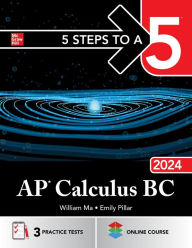 Title: 5 Steps to a 5: AP Calculus BC 2024, Author: William Ma