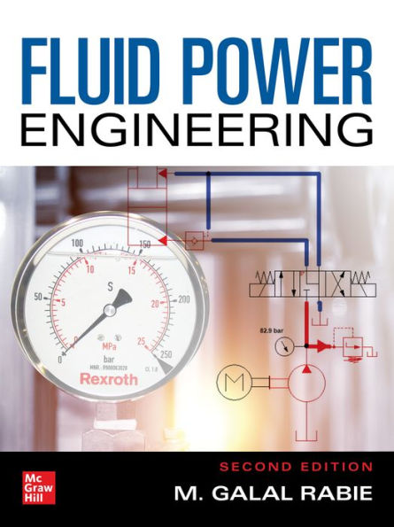 Fluid Power Engineering, Second Edition