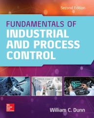 Title: Fundamentals of Industrial Instrumentation and Process Control 2e (PB), Author: William C. Dunn