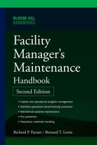 Title: Facility Manager's Maintenance Handbook 2E (PB), Author: Bernard T. Lewis