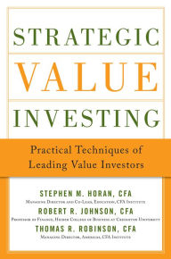 Title: Strategic Value Investing (PB), Author: Stephen Horan