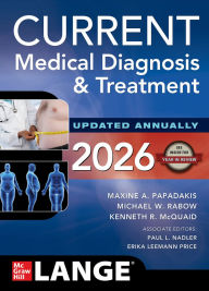Title: CURRENT Medical Diagnosis & Treatment 2026, Author: Paul L. Nadler