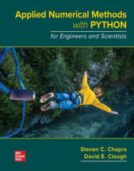 Title: Loose Leaf for Applied Numerical Methods with Python for Engineers and Scientists, Author: Steven C. Chapra