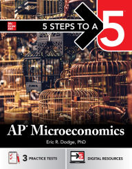 Title: 5 Steps to a 5: AP Microeconomics, Author: Eric R. Dodge