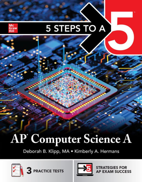 5 Steps to a 5: AP Computer Science A